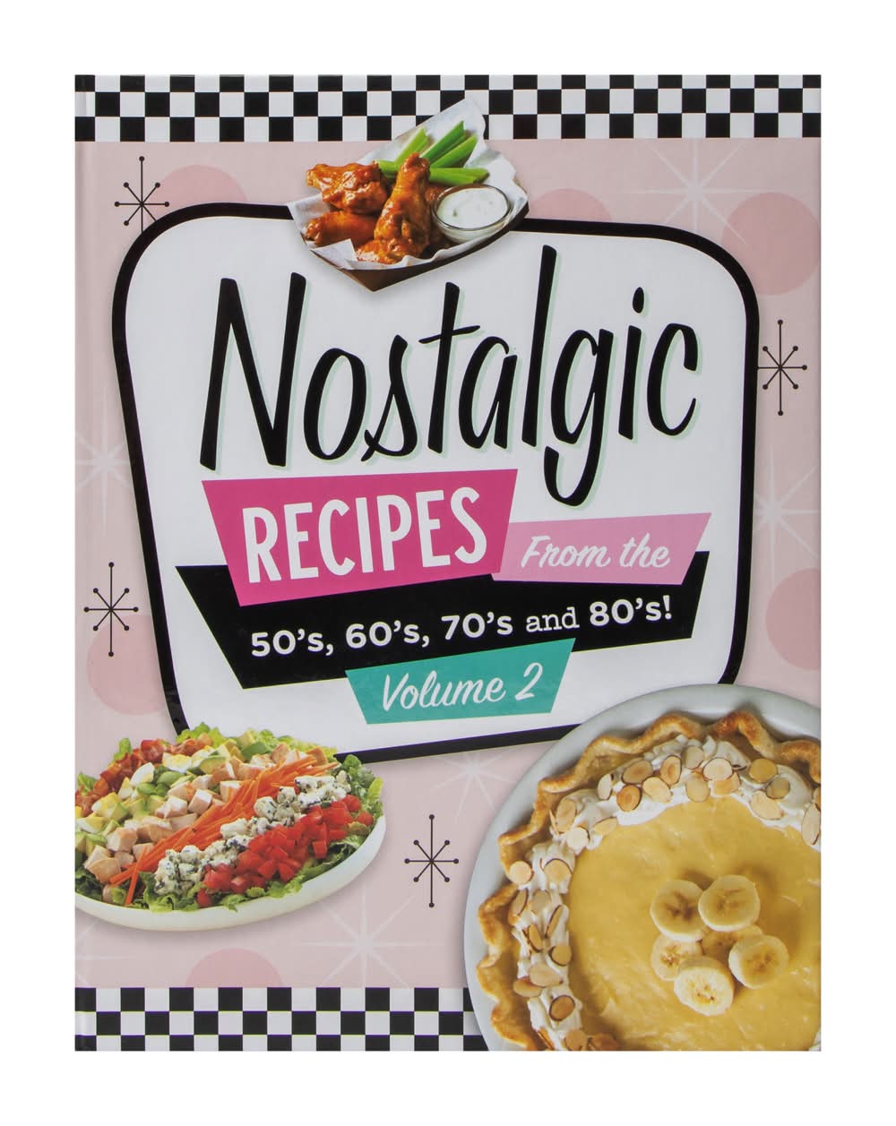 Nostalgic Recipes Volume 2 Book