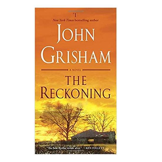 The Reckoning By John Grisham