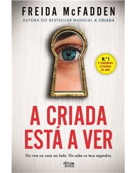 A Criada Está a Ver de Freida Mcfadden