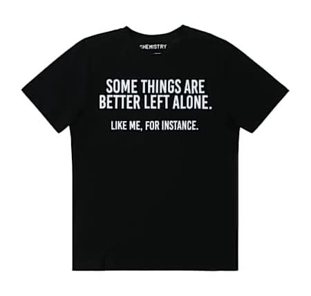 Some Things Are Better Left Alone Graphic Tee Medium Black