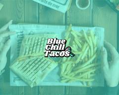 Blue Chill Tacos