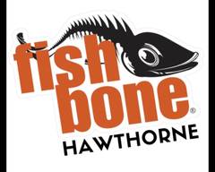 Fishbone Seafood Hawthorne