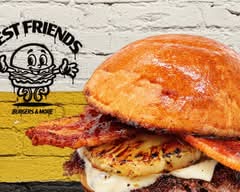 Best Friends ( Burgers & More )