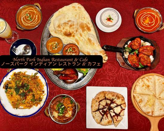 North Park, Indian Restaurant & Cafe ノースパーク インディアンレストラン＆カフェ