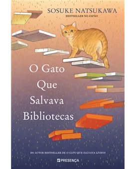 O Gato que Salvava Bibliotecas de Sosuke Natsukawa