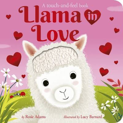 Llama in Love - by  Rosie Adams (Board Book)