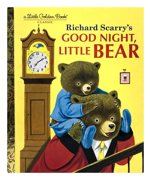 A Little Golden Book Classic Richard Scarry's Good Night Little Bear