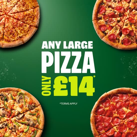 £14 ANY Large Pizza