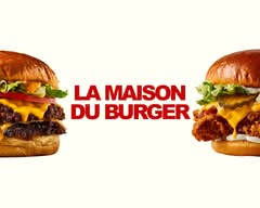 LA MAISON DU BURGER
