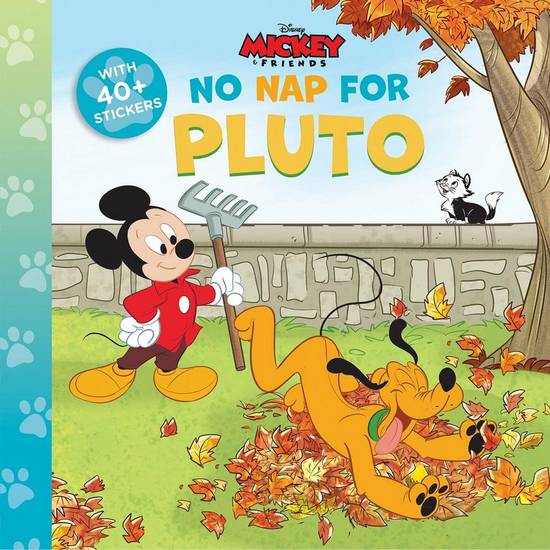 No Nap for Pluto Paperback Book with Stickers - Disney Classic 8 x 8