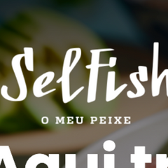 Selfish (Amoreiras)