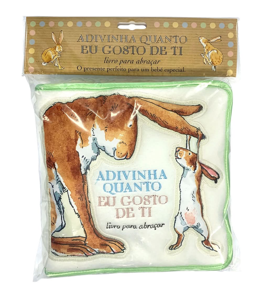 Adivinha o Quanto Eu Gosto de Ti - Livro para Abraçar de Sam Mcbratney