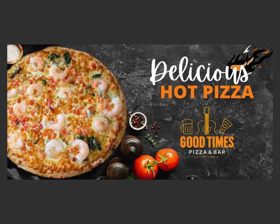 Good Times Pizza & Bar 