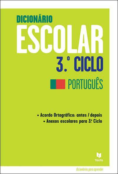 Dicionário Escolar - 3.º Ciclo Português