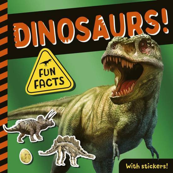 Dinosaurs Fun Facts With Stickers By Lauren Crisp