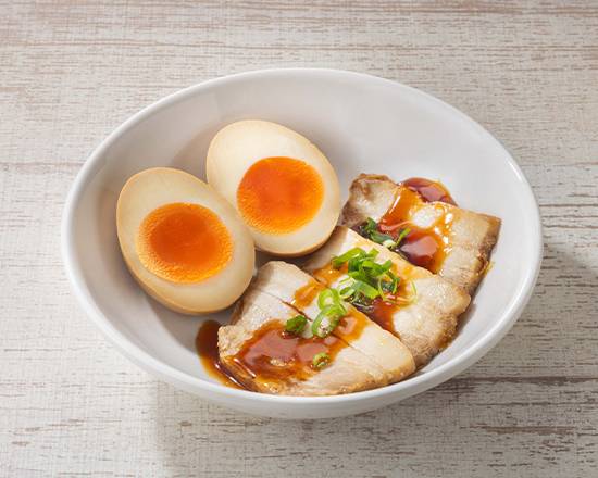 チャーシュー＆煮卵 Roasted Pork Fillet & Seasoned Boiled Egg