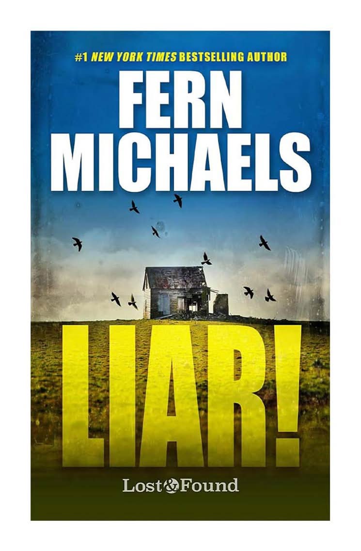 New York Times Bestselling Author Fern Michaels Liar Lost & Found