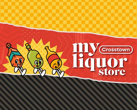 My Liquor Store Crosstown