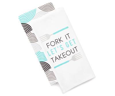 "Fork It Let's Get Takeout" Kitchen Towel, 2-Pack