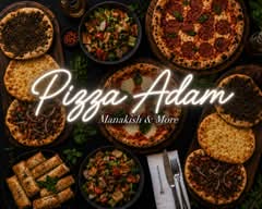 Pizza Adam 🍕 Pizza, Manakish & More
