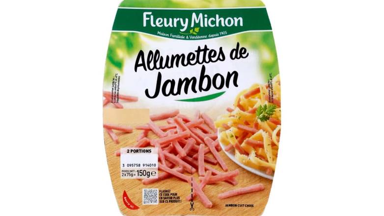 Fleury Michon Allumettes de jambon cuit Les 2 barquettes de 75g