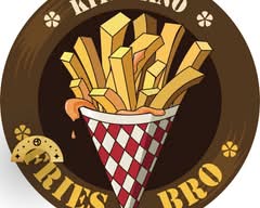 Fries Bro - Fraser