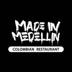 Made in Medellin - Westheimer