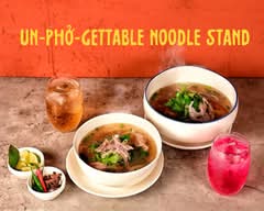 UN-PHỞ-GETTABLE NOODLE STAND