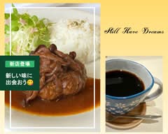 Café Still Have Dreams（スティル ハヴ ドリームス）