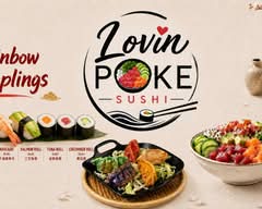 Lovin Poke Sushi