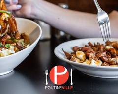 Poutineville (Queen Mary)