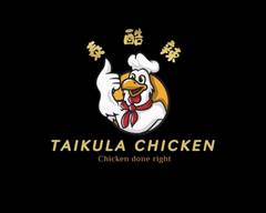 Taikula Chicken