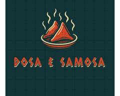 Dosa & Samosa