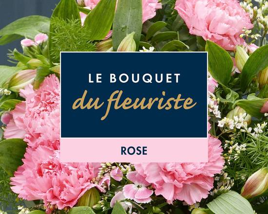 Bouquet du Fleuriste- tonds roses