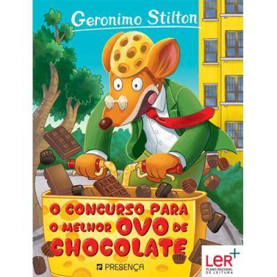 O Concurso para o Melhor Ovo de Chocolate de Geronimo Stilton