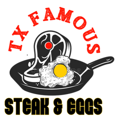 STEAK & EGGS-TX Famous 