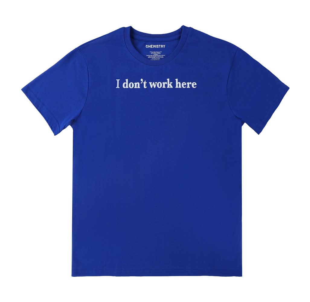I Don't Work Here Graphic Tee Medium Bright Blue