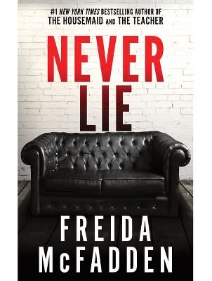 Never Lie By Freida Mcfadden