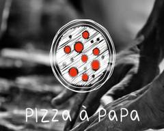 Pizza à Papa 