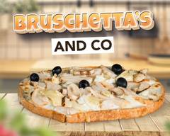 Bruchetta's & co