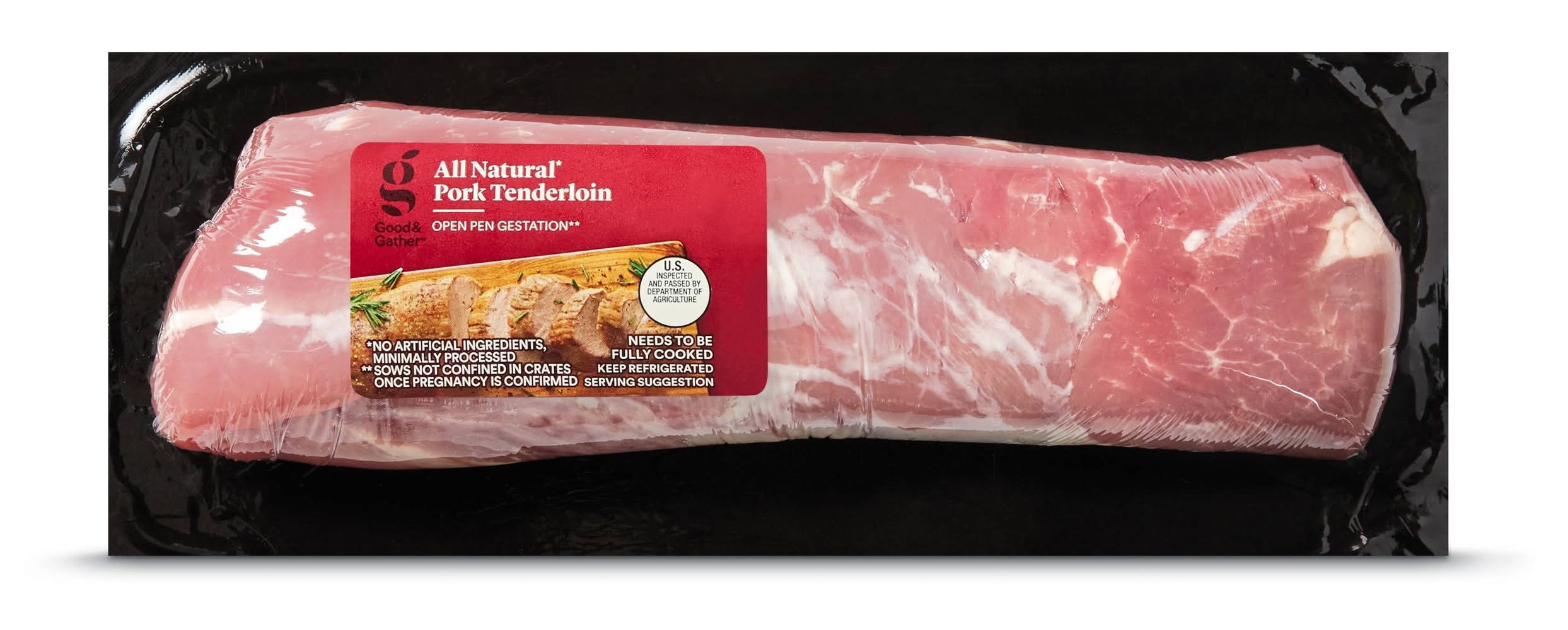 Fresh All Natural Pork Tenderloin - price per lb - Good & Gather™