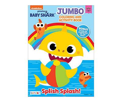Baby Shark Splish Splash Jumbo Coloring & Activity Book