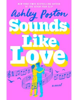 Sounds Like Love - by Ashley Poston (Paperback)