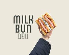 Milk Bun Deli