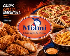 Miami Chicken & Pizza 🐔🍕