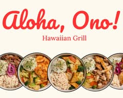 Aloha, Ono! Hawaiian Grill (1215 North Durham Drive)