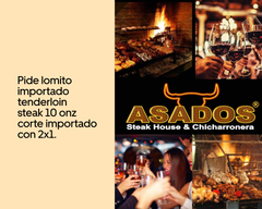 Asados Steak House & Chicharronera- Calle Blancos