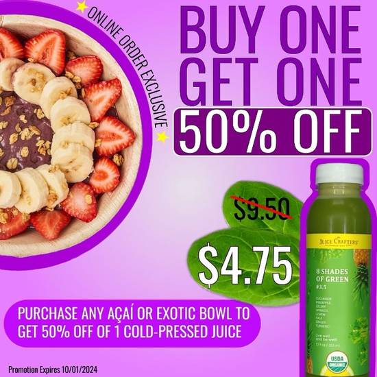 Buy Any Bowl and Get 50% off of One Cold Pressed Juice!