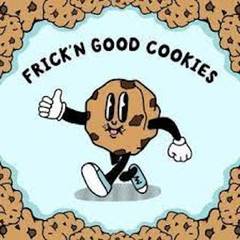 Frick'n Good Cookies 