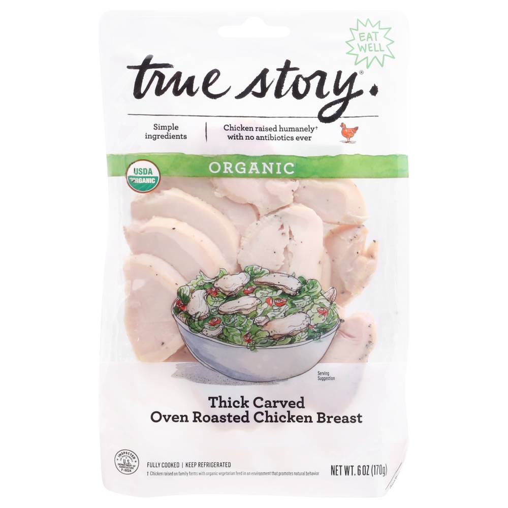 True Story Foods Organic Thick Carved Oven Roasted Chicken Breast (6 oz)